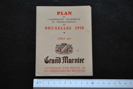 Plan De L'exposition Universelle Et Internationale De Bruxelles Offert Par Grand Marnier Expo 58 Recettes Folklore 1900 - Collections