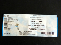 *** TICKET ENTREE CONCERT SHAKA PONK A LA BREST ARENA FINISTERE BRETAGNE - Tickets D'entrée