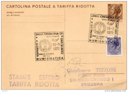 1977 CARTOLINA CON ANNULLO SPECIALE CREMONA  GIORNATA NUMISMATICA - Interi Postali