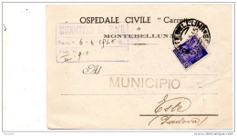 1945   CARTOLINA CON ANNULLO MONTEBELLUNA TREVISO - Marcofilía