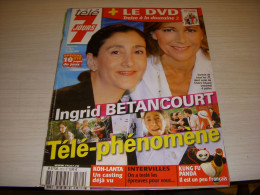 TELE 7 JOURS 2512 07.2008 Ingrid BETANCOURT Laurent VOULZY Charles BERLING - Televisione