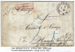 1865 - Letter From BERLIN P.E. N° 12 + Red RECOMMANDIRT Framed To Hamm - Brieven En Documenten