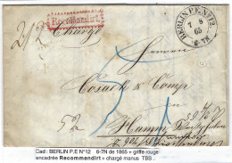 1865 - Letter From BERLIN P.E. N° 12 + Red RECOMMANDIRT Framed To Hamm - Briefe U. Dokumente