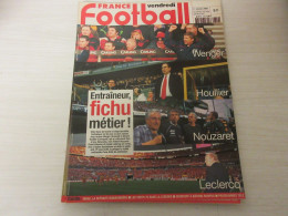 FRANCE FOOTBALL 2809B 11.02.2000 Les ENTRAINEURS WENGER HOULLIER St ETIENNE 1976 - Altri & Non Classificati