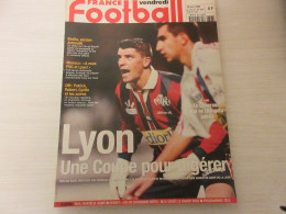 FRANCE FOOTBALL 2807B 28.01.2000 LYON BASTIA OM MARSEILLE BLONDEAU CAN CAMEROUN - Altri & Non Classificati