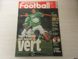 FRANCE FOOTBALL 2796 09.11.1999 St ETIENNE MONACO PUEL RESTES De RDA FC VALENCE  - Autres & Non Classés