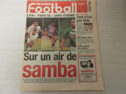 FRANCE FOOTBALL 2787B 10.09.1999 DIONISIO MICHELON St ETIENNE ARMENIE FRANCE 2-3 - Andere & Zonder Classificatie
