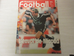 FRANCE FOOTBALL 2784 17.08.1999 MICOUD OKOCHA LENS TREZEGUET STRASBOURG BAMAKO - Andere & Zonder Classificatie