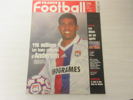 FRANCE FOOTBALL 2776 22.06.1999 ANDERSON EQUIPE FRANCE 1998 PEROU UNION MINAS - Autres & Non Classés