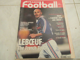 FRANCE FOOTBALL 2757 09.02.1999 LEBOEUF CHARVET WADDLE ANGLETERRE FRANCE OWEN - Andere & Zonder Classificatie