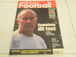 FRANCE FOOTBALL 2680 19.08.1997 SUAUDEAU N. LIEDHOLM COUPE MONDE AFRIQUE Du SUD  - Altri & Non Classificati