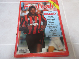 FRANCE FOOTBALL 2533 25.10.1994 DESAILLY BORDEAUX Bruno MARTINI RED STAR OUEDEC - Sonstige & Ohne Zuordnung