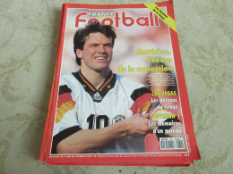 FRANCE FOOTBALL 2489 21.12.1993 Lothar MATTHAUS Johan CRUYFF Robert PIRES  - Other & Unclassified