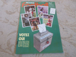 FRANCE FOOTBALL 2006 18.09.1984 DROPSY JP ROHR BILBAO ROCHETEAU JF BELTRAMINI - Andere & Zonder Classificatie