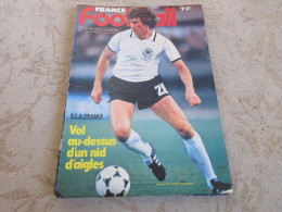 FRANCE FOOTBALL 1806 18.11.1980 RFA FRANCE JF LARIOS KALTZ HAMBOURG HRUBESCH CHA - Andere & Zonder Classificatie