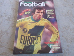 FRANCE FOOTBALL 1760 01.01.1980 YOUSGOSLAVIE EQUIPE FRANCE Jacques BOSSIS N'KONO - Andere & Zonder Classificatie