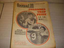 FRANCE FOOTBALL 1205 06.05.1969 COUPE BORDEAUX SEDAN FRANCE ESPOIRS Henri MICHEL - Autres & Non Classés