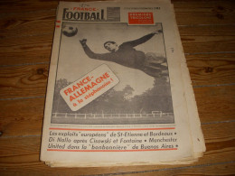 FRANCE FOOTBALL 1173 24.09.1968 BATTEUX St ETIENNE GLASGOW FRANCE ALLEMAGNE  - Other & Unclassified