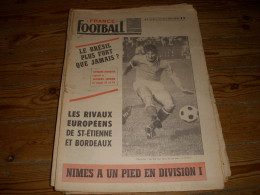 FRANCE FOOTBALL 1163 16.07.1968 NIMES MARCELLIN BRESIL PHOTO Eq. DECIZE BEAUVAIS - Sonstige & Ohne Zuordnung