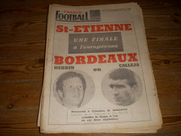 FRANCE FOOTBALL 1156 07.05.1968 COUPE AVANT St ETIENNE BORDEAUX FRANCE AUTRICHE - Sonstige & Ohne Zuordnung