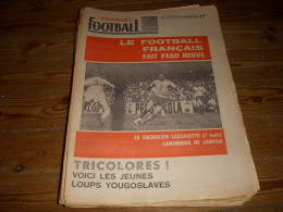 FRANCE FOOTBALL 1142 30.01.1968 FOOT YOUGOSLAVE SEDAN FOOT CONGO Salif KEITA - Altri & Non Classificati