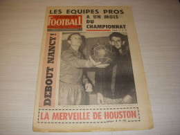 FRANCE FOOTBALL 1115 25.07.1967 EFFECTIFS 67-68 NANCY MULHOUSE Vic NUREMBERG - Autres & Non Classés