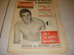 FRANCE FOOTBALL 1070 13.09.1966 NANTES Claude ROBIN FRANCE BATTEUX SNELLA AJAX - Sonstige & Ohne Zuordnung