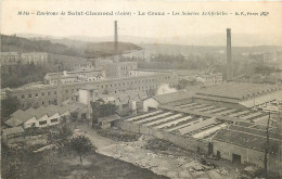 42 / LE CREUX Pres ST CHAMOND / Les Soieries Artificielles / * 514 14 - Saint Chamond