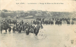 69 / LYON / Les Cuirassiers / Passage Du Rhone Aux Iles De La Pape / * 515 75 - Rillieux La Pape