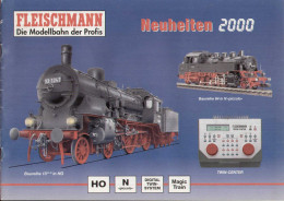 Catalogue FLEISCHMANN 2000 Neuheiten New Items Nouveautés HO N - Alemania