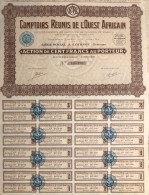 1929: Comptoirs Reunis De L'Ouest Africain - Action De Cent Francs - Andere & Zonder Classificatie