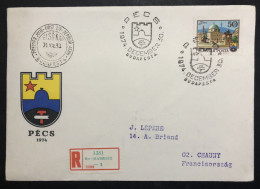 HUNGARY, Registered And Circulated FDC To France, « PÉCS », 1974 - FDC