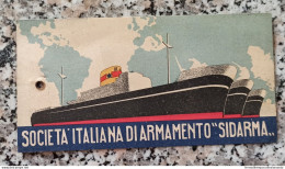 Ar395 Societa' Italiana Di Armamento Sidarma Nave Biglietto Bagagli - Otros & Sin Clasificación