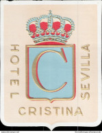 Bh95 Etichetta Da Bagaglio  Hotel Cristina Sevilla Spagna Spain - Otros & Sin Clasificación