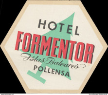 Bh89 Etichetta Da Bagaglio Hotel Formentor  Istas Baleares Pollensa Spagna Spain - Otros & Sin Clasificación