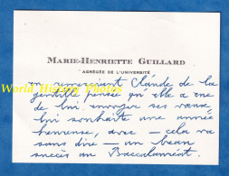 Carte De Visite Ancienne - Madame Marie Henriette GUILLARD Agrégée De L' Université - Généalogie Histoire - Cartes De Visite