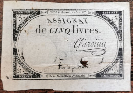 Assignat 5 Livres - 10 Brumaire L'an 2 - Série 2872? - Chirouin (cf Photos) - Assegnati