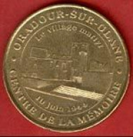 ** RARE  MEDAILLE   ORADOUR - SUR - GLANE   2001  +  6  CARTES ** - 1939-45