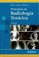 Principios De Radiología Torácica - Ketai, Lofgren, Meholic - Salute E Bellezza