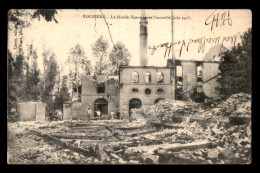 08 - VOUZIERS - LE MOULIN SIMON APRES L'INCENDIE DE JUIN 1903 - Vouziers