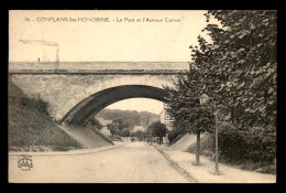 78 - CONFLANS-STE-HONORINE - LE PONT DE L'AVENUE CARNOT - Conflans Saint Honorine