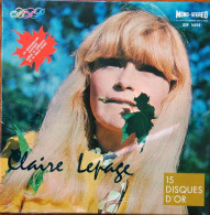 Claire Lepage - 15 Disques D'or - Andere - Franstalig