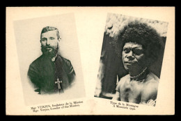 MISSIONS - SACRE-COEUR D'ISSOUDUN - OCEANIE - PAPOUASIE - NOUVELLE-GUINEE - MGR VERJUS  - TYPE DE LA MONTAGNE - Misiones