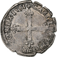 France, Charles X, 1/8 Ecu, 1591, Nantes, Argent, TB+, Gadoury:519 - 1589-1610 Henry IV The Great