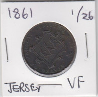 1861 Jersey Coin Queen Victoria One Twentysixth Of A Shilling, Condition Very Fine - Jersey