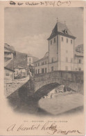 10€ : Pont De L'Evêché - Voyagée 1902 - Moutiers