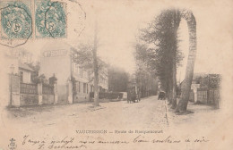 N13-92) VAUCRESSON - ROUTE ROQUENCOURT- (OBLITERATION DE 1903) - Vaucresson