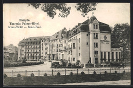 AK Piestany, Thermia Palace-Hotel, Irma-Bad  - Slovaquie