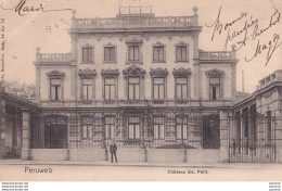 O19- PERUWELZ  - CHATEAU E.D. PETIT - ( OBLITERATION DE 1904 - 2 SCANS ) - Péruwelz