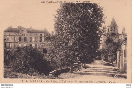 O27-82) AUVILLARS (TARN ET GARONNE) COTE EST - L ' EGLISE ET LA MAISON DES CONSULS  - (  2 SCANS ) - Auvillar